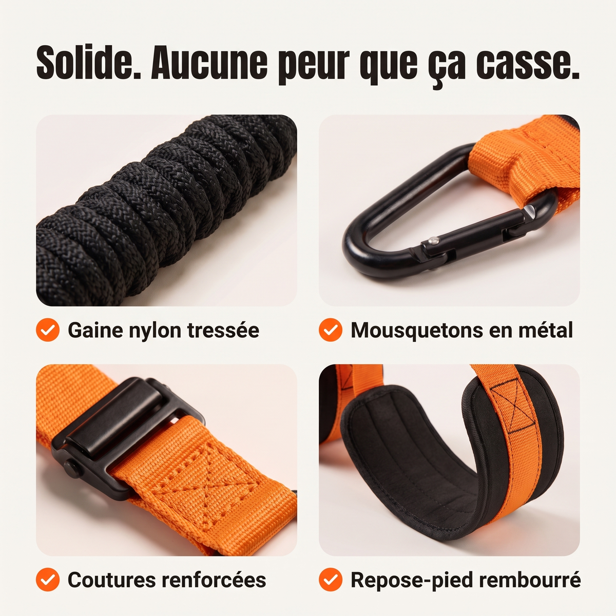 Gaine nylon tressée, mousquetons en métal, coutures renforcées, repose-pied rembourré